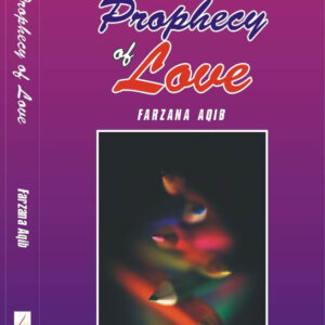 prophecy-of-love-book-written by farzana aqib