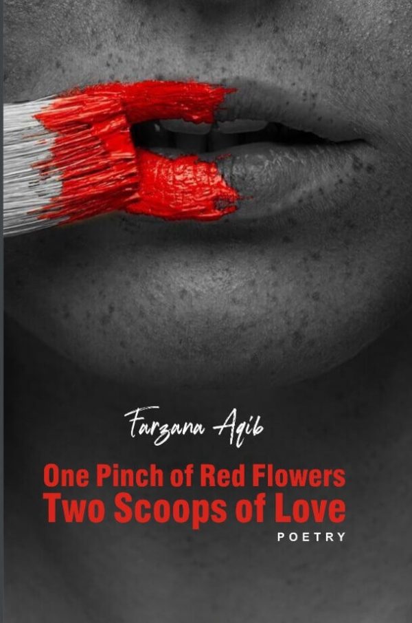 one-pinch-of-red-flowers-two-scoops-of-love-farzana-aqib-english-novel