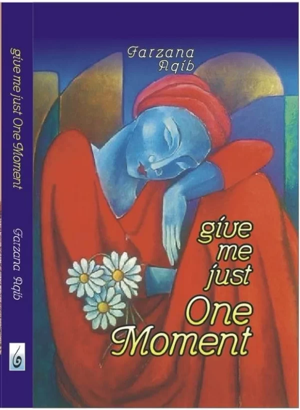 Give-me-just-one-moment-book-by-farzana-aqib