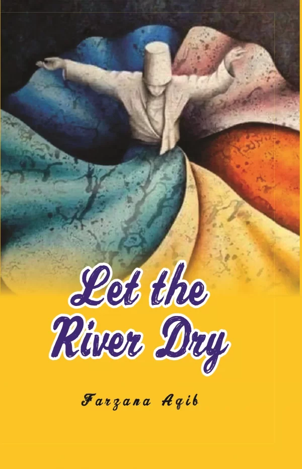 let-the-river-dry-English-book-by-Farzana-Aqib-